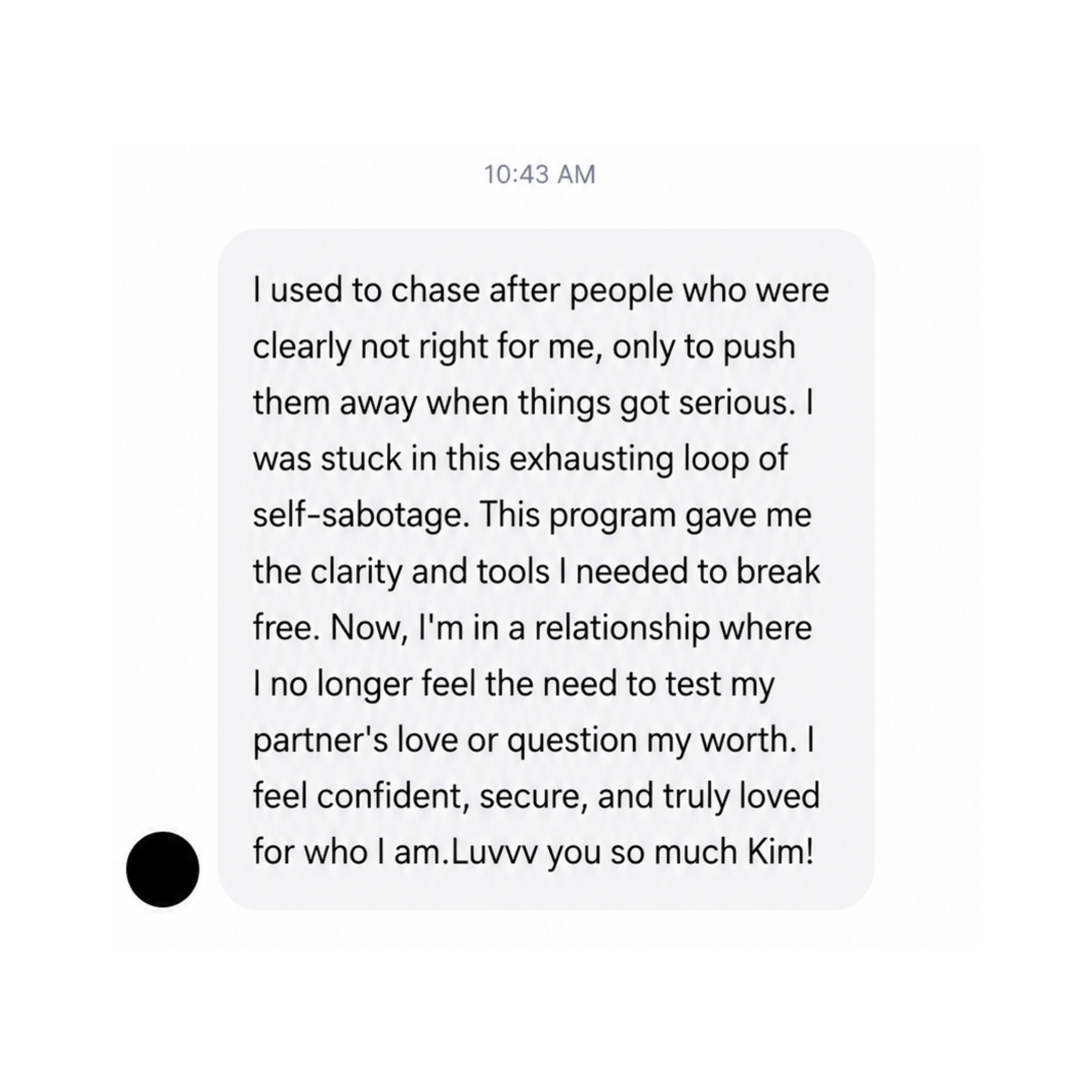 Testimonial — secure and no longer questioning her worth
