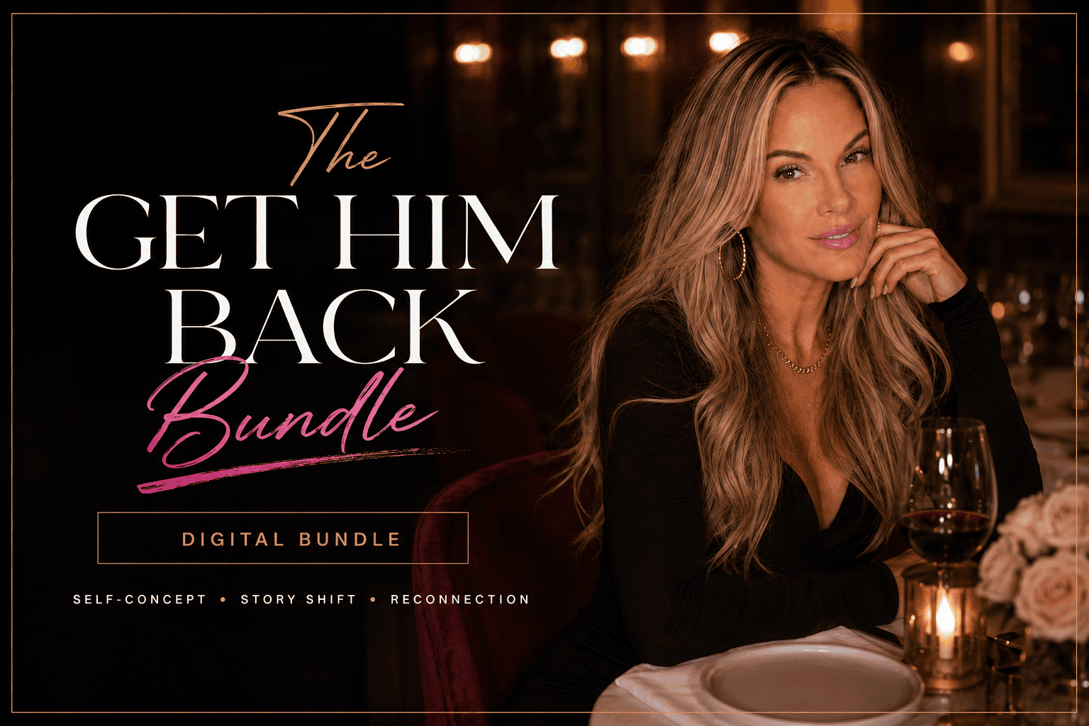 The Get Him Back Bundle, digital bundle with Kim Velez